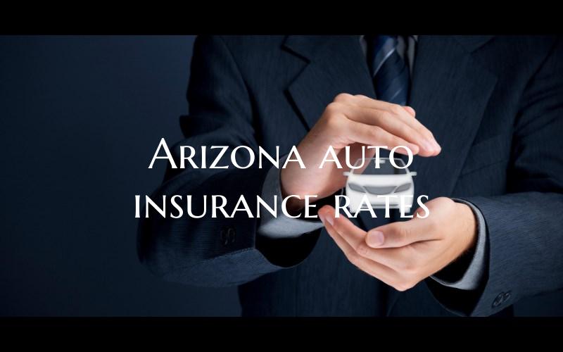 Arizona auto insurance rates